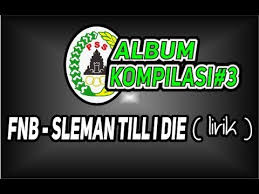 Lagu pss sleman jejak langkah lirik mp3 & mp4. Fnb Sleman Till I Die Lirik Pss Sleman Bcsxpss Kompilasi 3 Youtube