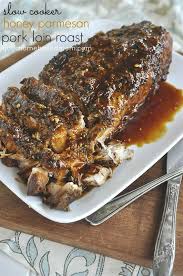 Slow Cooker Honey Parmesan Pork Loin Roast Recipe Honey Pork Roast Honey Pork Recipes
