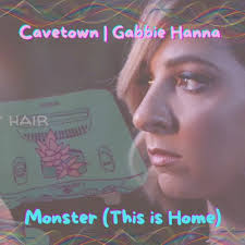Gabbie hanna (gabrielle jeannette hanna) текст песни monster / monster (reborn): Monster This Is Home Cavetown Remix Feat Gabbie Hanna By Wave Potter