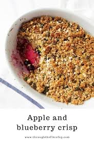 Apple And Blueberry Crisp Throughthefibrofog Recipe In 2020 Blueberry Crisp Recipes Apple Crisp Recipes