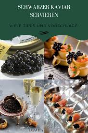 Schwarzer Kaviar Wie Sie Die Delikatesse Richtig Servieren