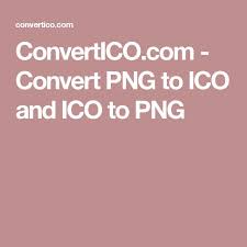 Convertico Com Convert Png To Ico And Ico To Png Converter Ico Developer Tools