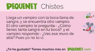 Llega Un Vampiro Con La Boca Llena De Sangre Chistes Infantiles Chistes Para Ninos Chistes Citas De Humor