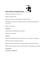 A position paper usually requires rapid research to identify key. How To Write A Position Paper