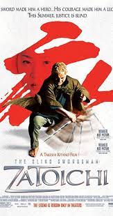 Zatoichi The Blind Swordsman 2003 Directed By Takeshi Kitano With Takeshi Kitano Tadanobu Asano Yui Natsukawa Mic Takeshi Kitano Swordsman Japanese Film