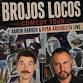 BroJos Locos: Aaron Barber & Ryan Archuleta