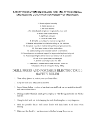 Safety precautions must be strictly adhered to because if they are not, some employees can put all other employees at risk. Safety Precaution On Drilling Machine At Mechanical Engineering Department Drill Glasses