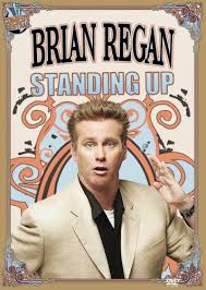 Here's brian regan performing on late night with conan o'brien on september 9, 2005. Amazon Com Brian Regan Standing Up Brian Regan Troy Miller Kabir Akhtar A J Diantonio Brian Regan Rory Rosegarten Tracey Baird Troy Miller Brian Regan Movies Tv