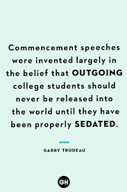 After the end of the official. 42 Best Funny Graduation Quotes Hilarious Quotes About Graduation Day