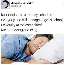 Kpop Idols Vs Me Kpop Idols Meme Real Life Kpop Funny Bts Memes Memes