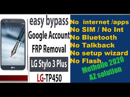 But before spending your money, make sure you know a few things about the phone. Lg Stylo 3 Plus Frp Bypass Google Account Locked No Apps Internet Require Youtube