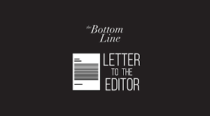 Letter To The Editor I Am Appalled By The Actions Taken By Students The Bottom Line News