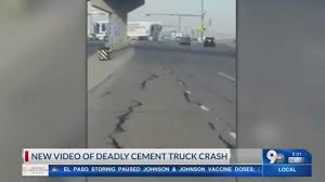 Car accident el paso, helping people in car accidents in el paso tx. New Video Of Deadly Cement Truck Crash Youtube