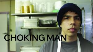 Choking Man (2006)