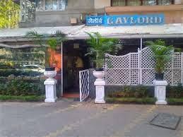 GAYLORD RESTAURANT, CHURCHGATE MUMBAI ...