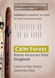 Calm Forest Native American Flute Songbook Native American Flute Native American Music Native American Flute Music