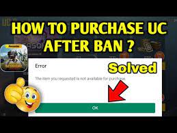How To Buy Uc After Ban In Pubg Mobile Uc Purchasing Problem Solved Full Explained Youtube