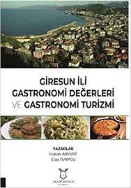 Især vores interesse for kompromisløst vellavede vine bragt os til, hvor vi er i dag med små 20 ansatte i skovlunde og i jylland. Giresun Ili Gastronomi Degerleri Ve Gastronomi Turizmi Hakan Akyurt Eray Turpcu 9786052586693 Amazon Com Books