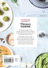 Amazon Fr Monsieur Cuisine 100 Recettes Inratables Pour Tous Les Jours Collectif Livres