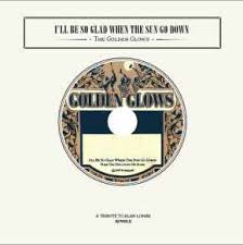 Sep 22, 2021 2:21 pm (autumnal) sunrise today: The Golden Glows I Ll Be So Glad When The Sun Go Down 2010 Cd Discogs