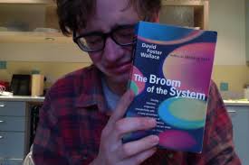 The Broom of the System by David Foster Wallace