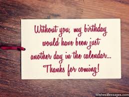 Will You Come To My Party Will You Come Thank You Messages For Coming To A Birthday Party Quotes And Notes Birthday Thank You Thank You For Birthday Wishes Thank You Messages For Birthday
