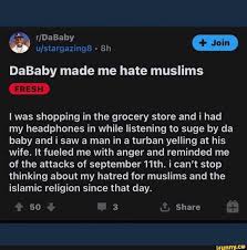 Dababy Made Me Hate Muslims I Was Shopping In The Grocery Store And I Had My