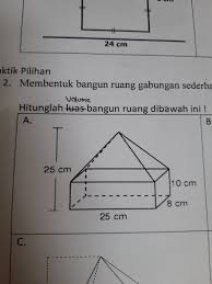 Bagi bangun ruang dengan garis bantu menjadi beberapa bentuk atau bagian yang paling mudah dihitung volumenya. Hitunglah Volume Bangun Ruang Gabungan Di Bawah Ini Brainly Co Id