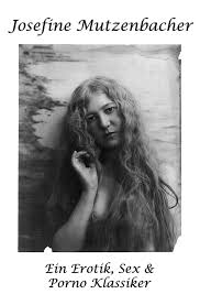 Josefine Mutzenbacher oder Die Geschichte einer Wienerischen Dirne von ihr  selbst erzählt. Ein Erotik, Sex & Porno Klassiker eBook von Felix Salten –  EPUB | Rakuten Kobo Deutschland