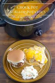 I made it with sharp cheddar and whole. Crock Pot Scalloped Potatoes Flour On My Face