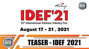 Idef is a premier international trade show related to defense industry. New Date Idef 2021 International Defense Industry Fair Exhibition Istanbul Turkey 17 21 August 2021 Youtube