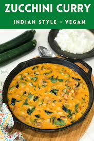 Zucchini Curry Zucchini Curry Easy Cooking Recipes Vegan Recipes Easy