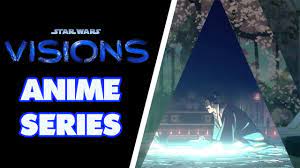 Check spelling or type a new query. Star Wars Visions Anime Series Coming Soon To Disney Youtube