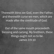 James 3 9 10 Kjv Bible Quotes Kjv Bible Quotes Bible Scriptures
