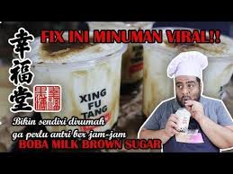 Resep Minuman Viral Boba Milk Brown Sugar Ala Xing Fu Tang Untuk Ide Bisnis Youtube Di 2020 Resep Minuman Minuman Ide Bisnis