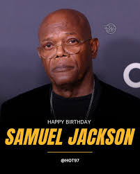 Happy birthday Samuel L Jackson!!! It's his birthday? What's your favorite  movie bye him