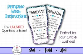 Perfect for embellished tumblers and cups. Printable Tumbler Care Card Tumbler Wash Instructions 1099241 Objects Design Bundles