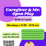 Caregiver & Me: Open Play-- RM 4