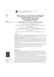 How do you conduct international market research and why is it important? Pdf Resources And International Marketing Strategy In Export Firms Implications For Export Performance