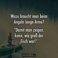 Wozu Braucht Man Beim Angeln Lange Arme Kaufdex Angeln Lustige Spruche Fische Angeln