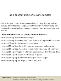 See professional examples for any position or industry. Top 8 Country Director Resume Samples