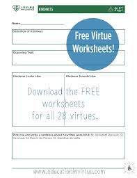 Free Virtue Worksheets For The Related Virtues Of Prudence Justice Temperance A Education Quotes Special Education Worksheets Education Quotes Inspirational