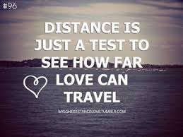 No Distance Is Ever Too Far Distance Love Quotes Long Distance Love Quotes Falling In Love Quotes