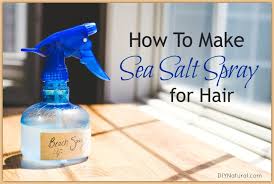 diy sea salt spray for beach hair at home