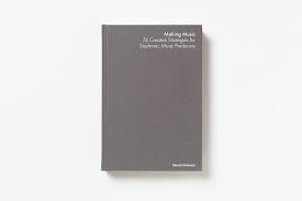 The music, the people, the vendors. Ableton Offers Book Making Music 74 Creative Strategies For Electronic Music Producers As Temporary Free Download Mark Mosher