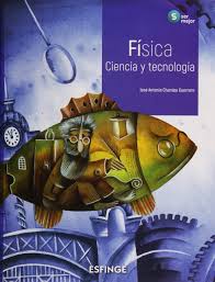 Husmear, rastrear, apestar, perfumar, aromatizar, oler, atufar. Fisica Ciencia Y Tecnologia Chamizo Guerrero Jose Antonio Amazon Com Mx Libros