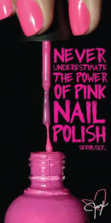 Never Underestimate The Power Of Pink Nail Polish Pink Nail Polish Nail Polish Pink Nails