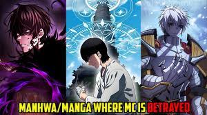 Top 10 Manhwa/Manga where MC is Betrayed and It's Probably Your Favorite  Series - YouTube