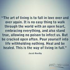Never Jaded Always Open Often Broken That S The Deal Philosophy Quotes Inspirational Quotes Pretty Words