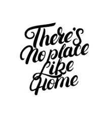 00:42:52 there's no place like home. No Place Like Home Quote Vector Images 38